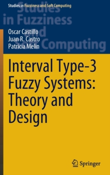 Image for Interval type-3 fuzzy systems  : theory and design