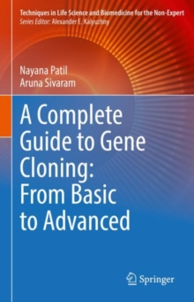 Image for A Complete Guide to Gene Cloning: From Basic to Advanced