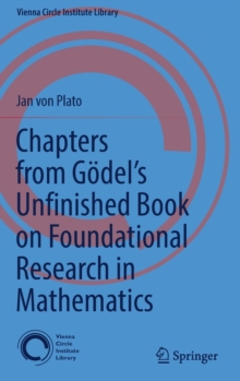 Image for Chapters from Godel’s Unfinished Book on Foundational Research in Mathematics