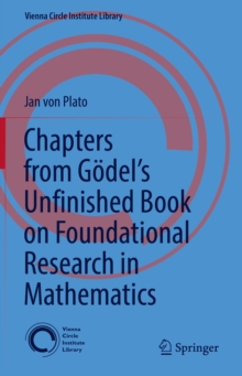 Image for Chapters from Godel's Unfinished Book on Foundational Research in Mathematics