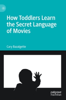 Image for How toddlers learn the secret language of movies