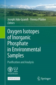 Image for Oxygen Isotopes of Inorganic Phosphate in Environmental Samples: Purification and Analysis