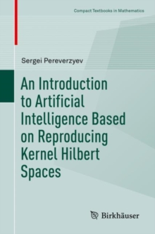 Image for Introduction to Artificial Intelligence Based on Reproducing Kernel Hilbert Spaces