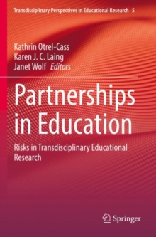 Image for Partnerships in education  : risks in transdisciplinary educational research
