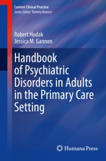 Image for Handbook of Psychiatric Disorders in Adults in the Primary Care Setting