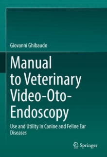 Image for Manual to Veterinary Video-Oto-Endoscopy