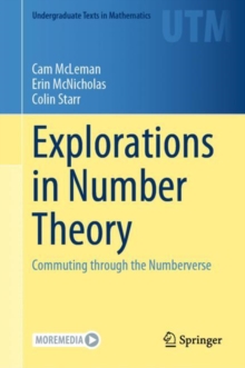 Image for Explorations in Number Theory: Commuting Through the Numberverse