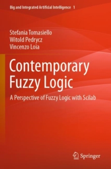 Image for Contemporary fuzzy logic  : a perspective of fuzzy logic with Scilab