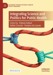 Image for Integrating Science and Politics for Public Health