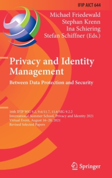 Image for Privacy and Identity Management. Between Data Protection and Security