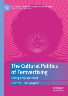 Image for The Cultural Politics of Femvertising