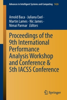 Image for Proceedings of the 9th International Performance Analysis Workshop and Conference & 5th IACSS Conference