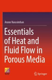 Image for Essentials of heat and fluid flow in porous media