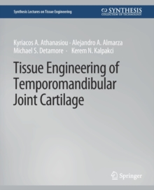 Image for Tissue Engineering of Temporomandibular Joint Cartilage