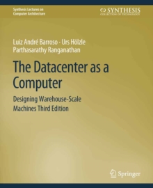 Image for Datacenter as a Computer: Designing Warehouse-Scale Machines, Third Edition