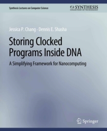 Image for Storing Clocked Programs Inside DNA: A Simplifying Framework for Nanocomputing