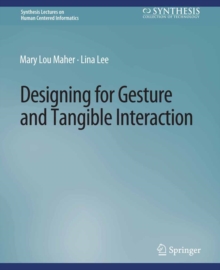 Image for Designing for Gesture and Tangible Interaction