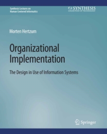 Image for Organizational Implementation: The Design in Use of Information Systems