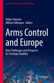Image for Arms Control and Europe: New Challenges and Prospects for Strategic Stability