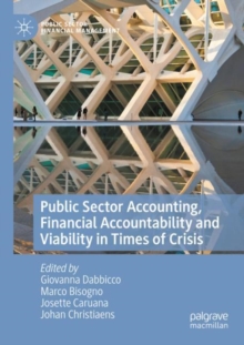 Image for Public Sector Accounting, Financial Accountability and Viability in Times of Crisis