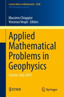 Image for Applied Mathematical Problems in Geophysics: Cetraro, Italy 2019