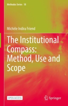 Image for The Institutional Compass: Method, Use and Scope