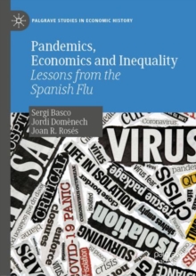 Image for Pandemics, economics and inequality  : lessons from the Spanish flu