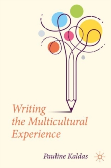 Image for Writing the multicultural experience