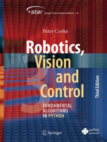 Image for Robotics, Vision and Control: Fundamental Algorithms in Python
