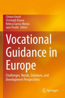 Image for Vocational guidance in Europe  : challenges, needs, solutions, and development perspectives