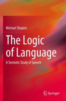 Image for The Logic of Language