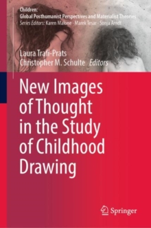 Image for New Images of Thought in the Study of Childhood Drawing