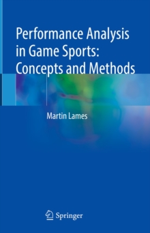 Image for Performance Analysis in Game Sports: Concepts and Methods