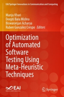 Image for Optimization of automated software testing using meta-heuristic techniques