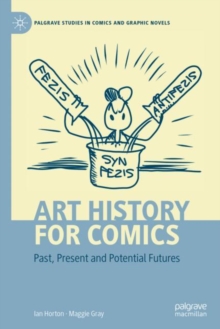 Image for Art History for Comics: Past, Present and Potential Futures