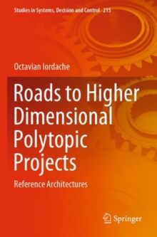 Image for Roads to Higher Dimensional Polytopic Projects