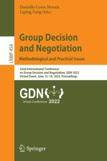 Image for Group Decision and Negotiation: Methodological and Practical Issues