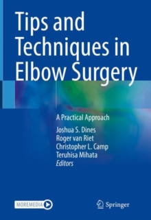 Image for Tips and Techniques in Elbow Surgery: A Practical Approach