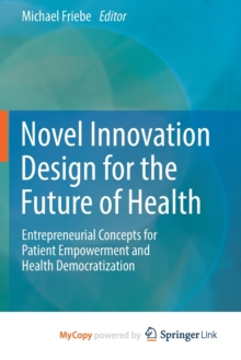 Image for Novel Innovation Design for the Future of Health