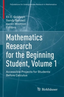 Image for Mathematics Research for the Beginning Student, Volume 1