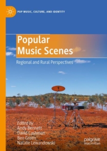 Image for Popular music scenes  : regional and rural perspectives