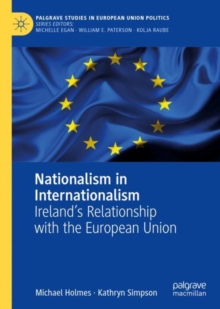 Image for Nationalism in Internationalism: Ireland's Relationship With the European Union
