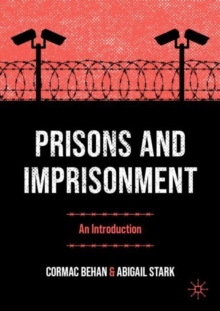 Image for Prisons and Imprisonment: An Introduction