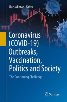Image for Coronavirus (COVID-19) Outbreaks, Vaccination, Politics and Society