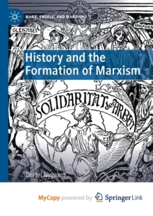 Image for History and the Formation of Marxism