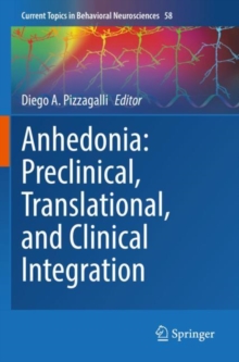 Image for Anhedonia: Preclinical, Translational, and Clinical Integration