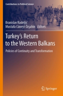 Image for Turkey’s Return to the Western Balkans