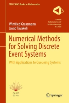Image for Numerical methods for solving discrete event systems  : with applications to queueing systems