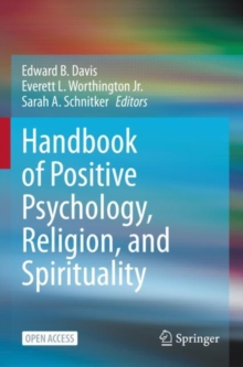 Image for Handbook of Positive Psychology, Religion, and Spirituality