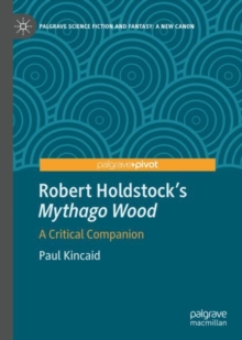 Image for Robert Holdstock’s Mythago Wood